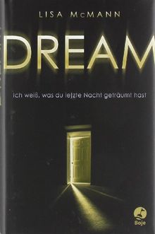 DREAM - Ich weiß, was du letzte Nacht geträumt hast