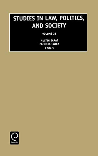 Studies in Law, Politics, and Society: 23 (Studies in Law, Politics & Society)