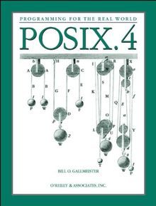 POSIX 4, Programming for the Real World