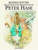Die gesammelten Abenteuer von Peter Hase: Der Band enthält die Geschichte von Peter Hase, Benjamin Kaninchen, den Flopsi Kaninchen und von Herrn Gebissig