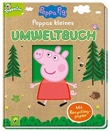 Peppas kleines Umweltbuch - Peppa Pig Vorlesebuch aus Recyclingpapier
