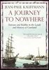 A Journey to Nowhere: Among the Lands and History of Courland