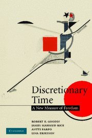 Discretionary Time: A New Measure of Freedom