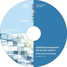 Qualitätsmanagement DIN EN ISO 9000 ff., CD-ROM Dokumentensammlung; Ausgabe 2016 Einzelplatzversion. Hrsg.: DIN e.V.