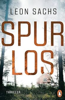 SPURLOS: Thriller