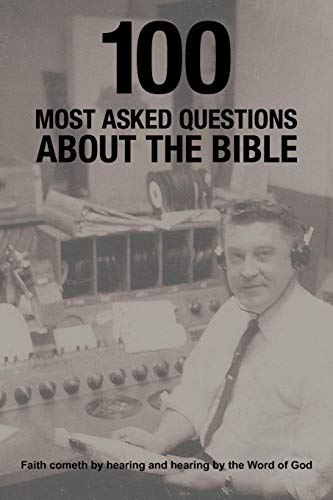 100 Most Asked Questions About The Bible