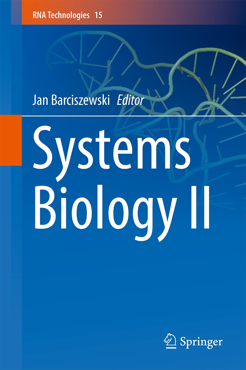 Systems Biology II (RNA Technologies, 15, Band 15)