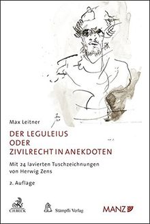 Der Leguleius: oder Zivilrecht in Anekdoten
