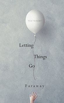 Letting Things Go