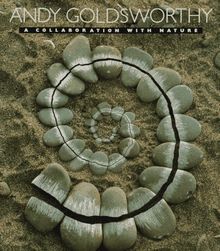 Andy Goldsworthy: A Collaboration with Nature