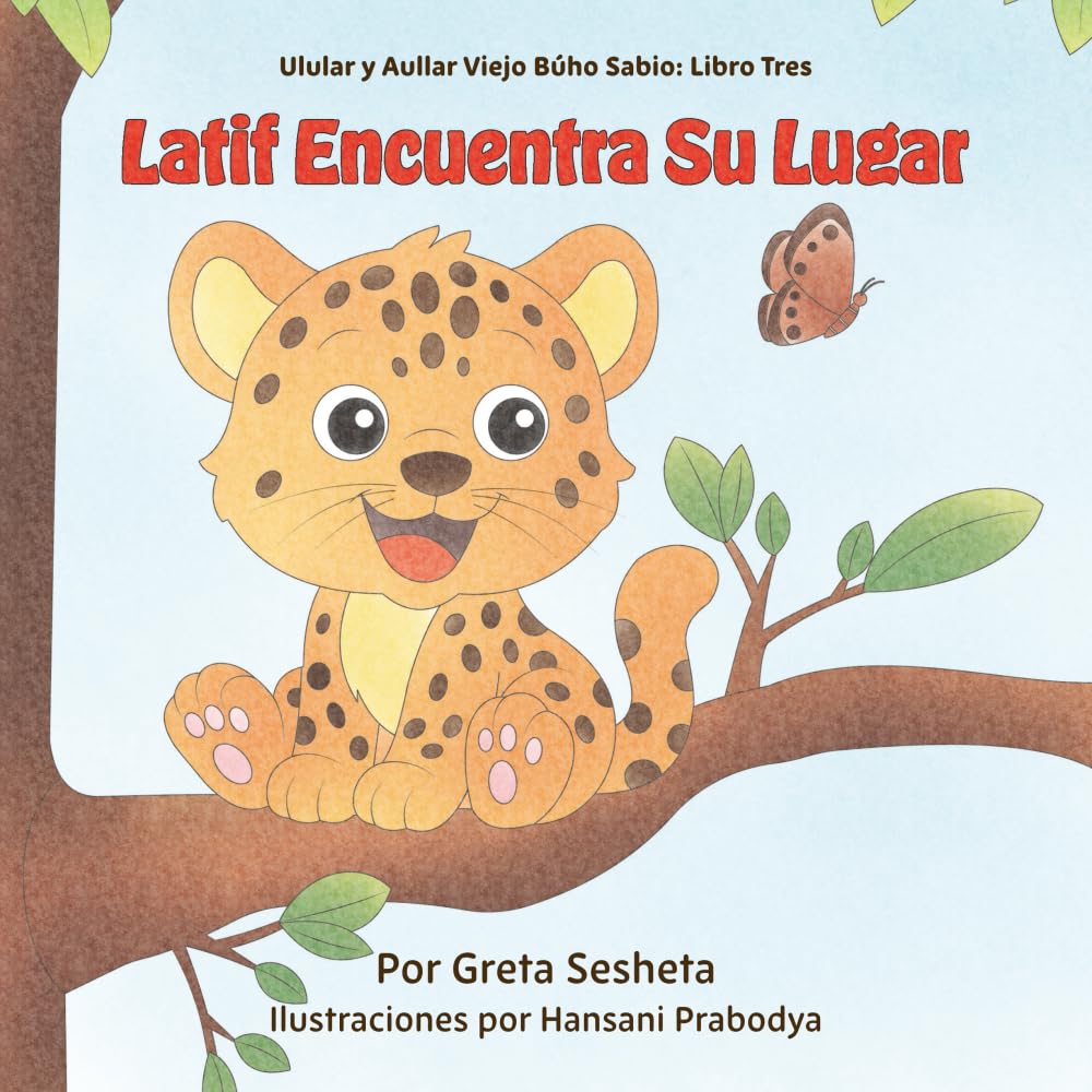 Latif Encuentra Su Lugar (Ulular y Aullar Viejo Búho Sabio)