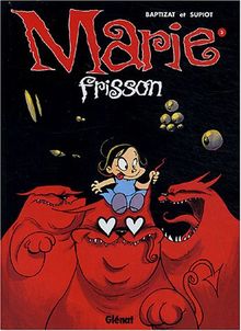 Marie Frisson. Vol. 5. En rouge et noir