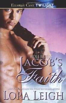 Jacob's Faith (Ellora's Cave Presents)