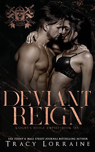 Deviant Reign: A Dark Mafia, High School Bully Romance (Knight's Ridge Empire, Band 6)