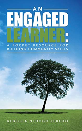An Engaged Learner: A Pocket Resource for Building Community Skills