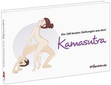Die 100 besten Stellungen aus dem Kamasutra