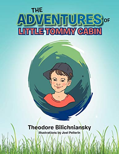 The Adventures Of Little Tommy Cabin