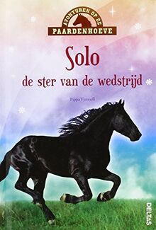 Solo: de ster van de wedstrijd (Avonturen op de paardenhoeve)