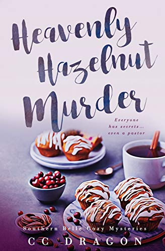 The Heavenly Hazelnut Murder (Southern Belle Cozy Mysteries, Band 2)
