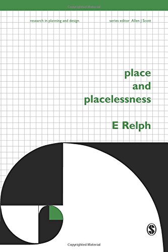 Edward Relph Place And Placelessness