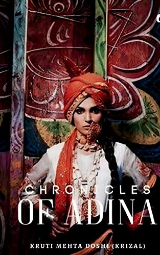 The Chronicles Of Adina: -Ugly Duckling Princess Series