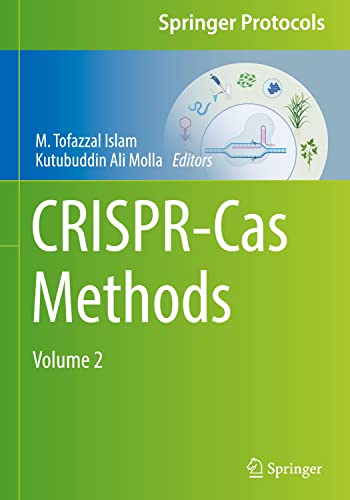 CRISPR-Cas Methods: Volume 2 (Springer Protocols Handbooks, Band 2)