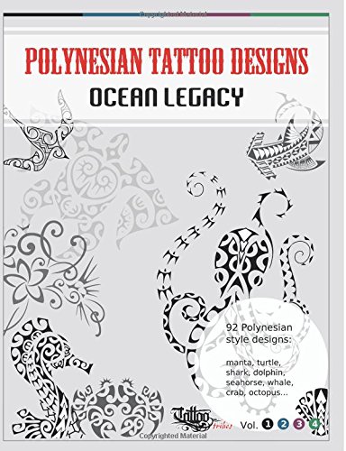 Roberto Gemori Polynesian Tattoo Designs, Ocean Legacy (Tt Design Books)