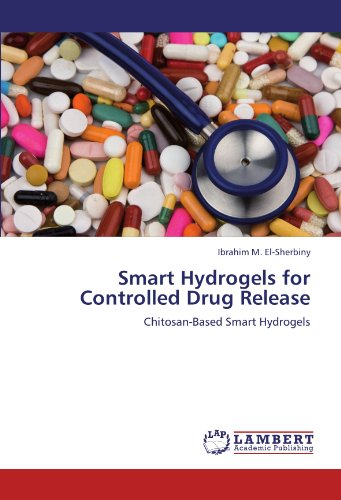 Smart Hydrogels for Controlled Drug Release: Chitosan-Based Smart Hydrogels
