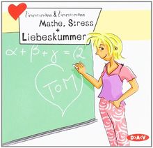 Mathe, Stress und Liebeskummer; Freche Mädchen - Freche Hörbücher,  1 CD-Audio