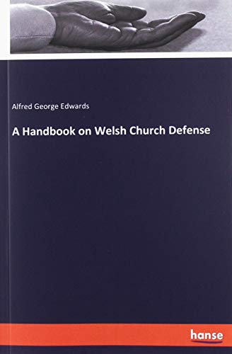 A Handbook on Welsh Church Defense