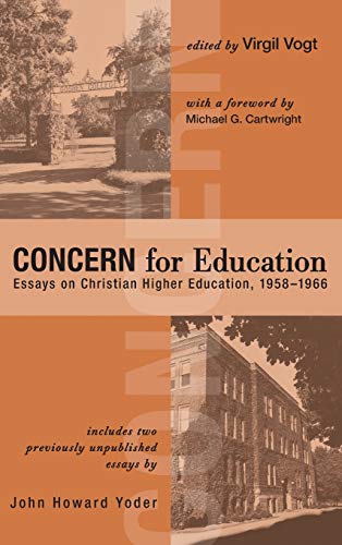 CONCERN for Education: Essays on Christian Higher Education, 1958-1966