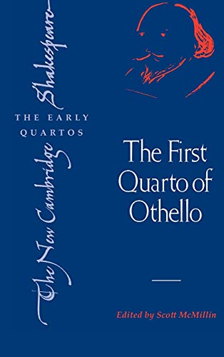 The First Quarto of Othello (The New Cambridge Shakespeare: The Early Quartos)