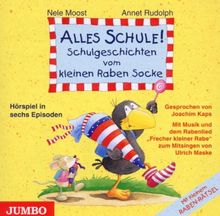 Alles Schule! Schulgeschichten Vom Kleinen Raben S