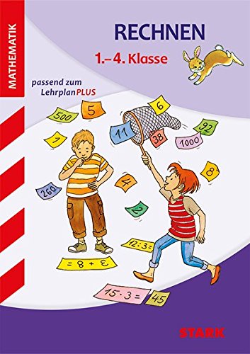 Grundschule Training   Sammelband Grundschule - Mathematik Rechnen 1-4 Klasse - Christine Brüning Amelie Fuchs Stefanie Gleixner-Weyrauch Manfred Hahn Marion Lugauer Monika Seidel Kartoniert (TB)
