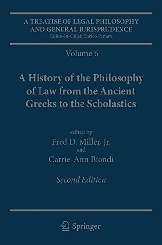 A Treatise of Legal Philosophy and General Jurisprudence: Volume 6: A History of the Philosophy of Law from the Ancient Greeks to the Scholastics