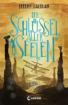 Der Schlüssel aller Seelen: Fantasy-Roman (Chroniken von Bluehaven, Band 2)