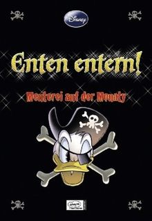 Disney: Enthologien 05 - Enten entern!: Meuterei auf der Mounty