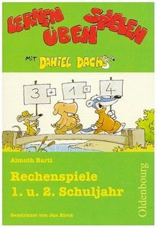 Rechenspiele 1./2. Schuljahr. Lernen, Spielen, Üben mit Daniel Dachs. (Lernmaterialien)