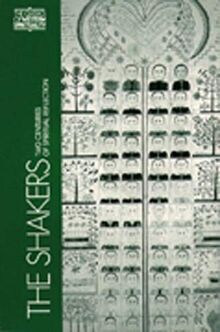 The Shakers: Two Centuries of Spiritual Reflection (Classics of Western Spirituality)