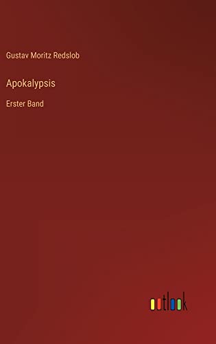 Apokalypsis: Erster Band