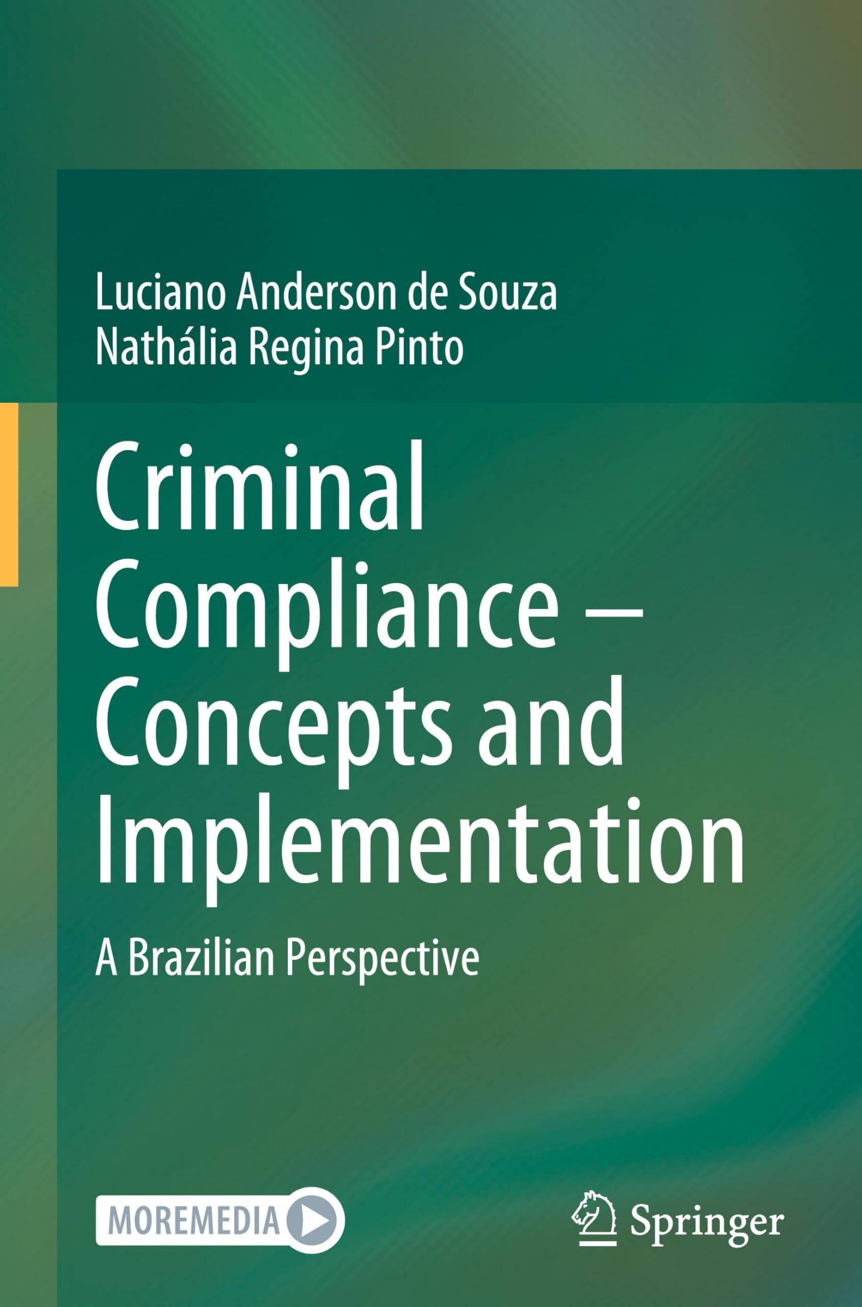 Criminal Compliance - Concepts and Implementation