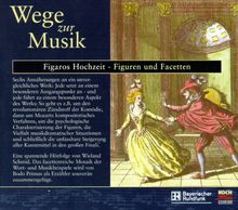 Wege zur Musik, Audio-CDs, Figaros Hochzeit, Figuren und Facetten, 1 Audio-CD