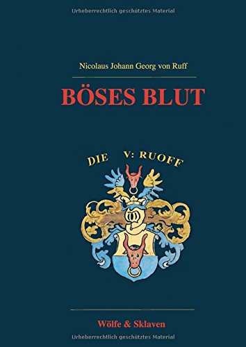 Böses Blut: Wölfe & Sklaven