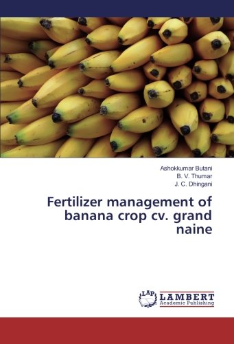 Fertilizer management of banana crop cv. grand naine