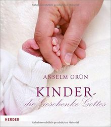 Kinder - die Geschenke Gottes