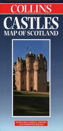 Scotland: Castles of Scotland (Collins British Isles and Ireland Maps)