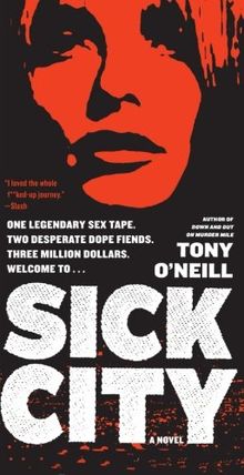 Sick City: A Novel