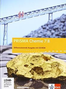 Prisma Chemie. Ausgabe für Niedersachsen - Differenzierende Ausgabe / Schülerbuch mit CD-ROM 7./8. Schuljahr