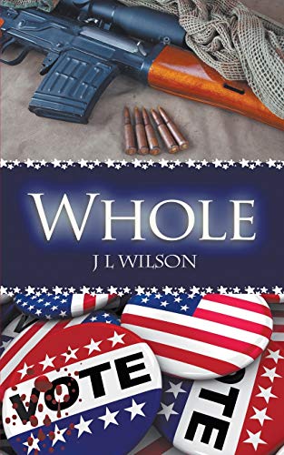 Whole (Remembered Classics Romance, Band 6)