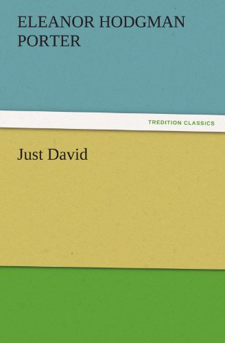 Just David (TREDITION CLASSICS)